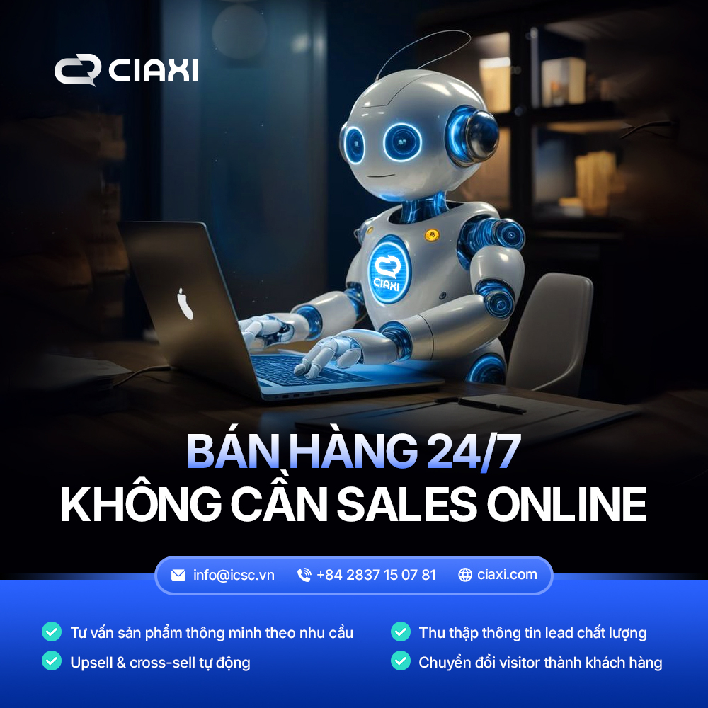 Trợ Lý AI Thông Minh Cho Doanh Nghiệp Của Bạn | CIAXI AI Chatbot
