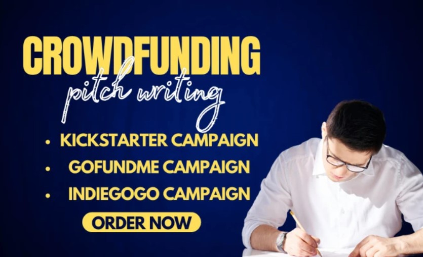 I will quickly write a persuasive crowdfunding campaign pitch for kickstarter, gofundme