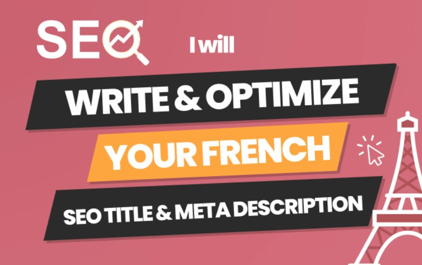 I will write french SEO optimized title tags and descriptions