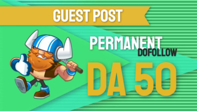 I will guest post on my da 50 website with dofollow