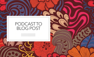 I will convert your podcast to an SEO friendly blog