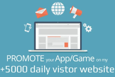 I will promote your app game on my 5000 daily visitor website