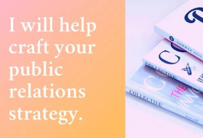 I will craft your public relations strategy